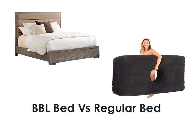 BBL Bed vs. Regular Bed